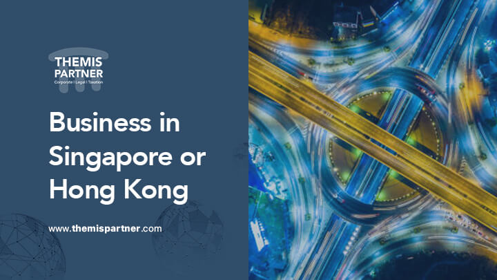 Singapore vs Hong Kong for starting business